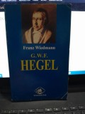 G.W.F. Hegel - Franz Wiedmann