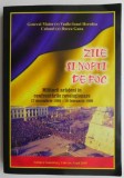 Zile si nopti de foc. Militari aradeni in confruntarile revolutionare (17 decembrie 1989 - 10 februarie 1990) &ndash; Vasile-Ionel Heredea