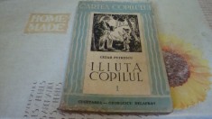 Cezar Petrescu - Iliuta copilul - 1943