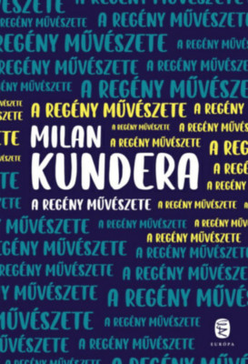 A reg&amp;Atilde;&amp;copy;ny m&amp;Aring;&amp;plusmn;v&amp;Atilde;&amp;copy;szete - Milan Kundera foto