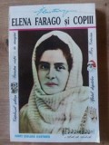 Elena Farago si copiii- Elena Farago