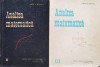 Analiza Matematica Vol. 1-2, Marcel N. Rosculet, Didactica si Pedagogica, 1967, Matematica, Romana, F905