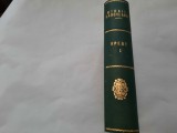 OPERE 1904-1917 - MIHAIL SADOVEANU VOL.1 LEGATA DE LUX RF17/3