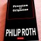 Povestea lui Orisicine. Editura Polirom, 2007 - Philip Roth