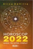 Cumpara ieftin Horoscop 2022. Ghidul tau astral complet/Alice DeVille, Meteor Press