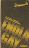 GORDON THOMAS, MAX MORGAN WITTS - ENOLA GAY