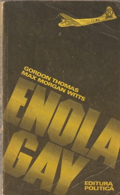 GORDON THOMAS, MAX MORGAN WITTS - ENOLA GAY foto