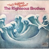 VINIL The Righteous Brothers &lrm;&ndash; &quot;That&#039;s Righteous, Brother!&quot; (-VG)