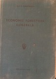 TEMEIURI DE ECONOMIE FORESTIERA GENERALA - ILIE C. DEMETRESCU - ED. 1942