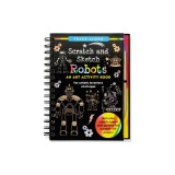 Scratch &amp; Sketch Trace-Along Robots: An Art Activity Book for Artistic Inventors of All Ages