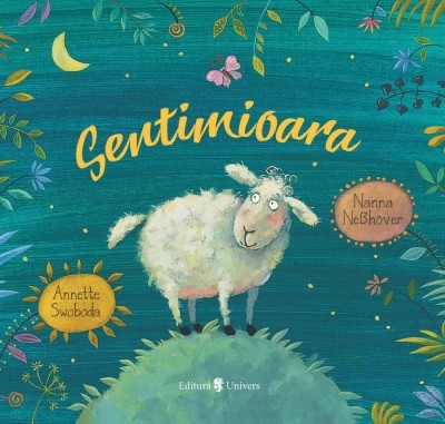 Sentimioara - Hardcover - Annette Swoboda - Univers foto