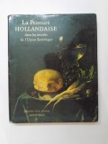 LA PEINTURE HOLLANDAISE , DANS LES MUSEES DE L&#039;UNION SOVIETIQUE de YOURI KOUZNETSOV SI IRINA LINNIK , 1989