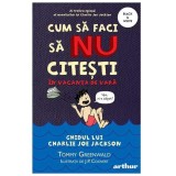 Cum sa faci sa NU citesti in vacanta de vara.