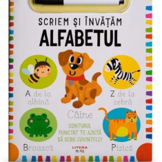 Scriem și învățăm. Alfabetul - Paperback brosat - *** - Litera mică