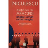 Ioan-Lucian Popa - Dictionar de afaceri englez-roman, roman-englez (Editia: 2012)