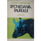 SPOVEDANIA TAURULUI-CIABUA AMIREDJIBI-227937
