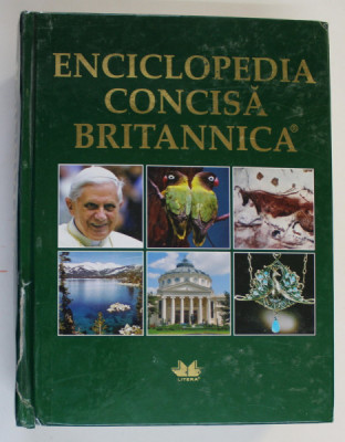 ENCICLOPEDIA CONCISA BRITANNICA , 2009 *COTOR LIPIT CU SCOCI foto