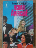 Fecioare Americane - Arnaldo Fraccaroli, Alutus-D 1994, Roman de Dragoste, Editie Necartonata, 222 pagini