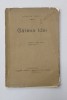 LOCOTENENTUL POPESCU II - CATEVA IDEI ...IUBIREA , RELIGIA , ARTA , 1912