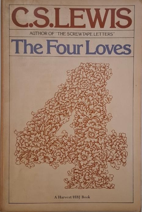 The Four Loves - C. S. Lewis