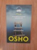 Osho - Frica: Sa Intelegem Nesiguranta Vietii, Editura Litera, 2016, 192 pagini - Carte Spiritualitate