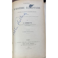 Cours d algebre elementaire(Curs de algebra elementara- carte in franceza)- E. Combette