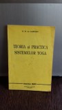 TEORIA SI PRACTICA SISTEMELOR YOGA - H.M. DE CAMPIGNY