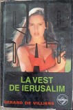 LA VEST DE IERUSALIM-GERARD DE VILLIERS