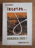 Ulm Spineanu - Incotro Romania 2000?