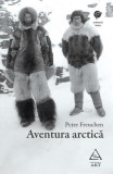 Aventura arctică - Paperback brosat - Peter Freuchen - Art