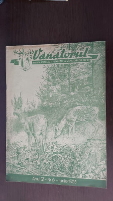 REVISTA VANATORUL ANUL 1953 LUNA IUNIE foto