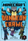 Minecraft: Dungeon Crawl (Woodsword Chronicles #5) | Nick Eliopulos, Egmont UK Ltd