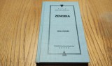GELLU NAUM (dedicatie-autograf) - Zenobia - 1955, 192 p.; lb. engleza
