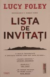 Lista de Invitati - Lucy Foley, Editura Trei, 2021, Fiction Connection, Romana, Paperback, 382 pagini