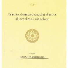 Erminia dumnezeiescului Simbol al credintei ortodoxe - Sfantul Simeon, Arhiepiscopul Tesalonicului