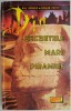 Secretele marii piramide &ndash; Bill Schule - Carte beletristica