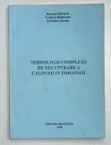 TEHNOLOGII COMPLEXE DE RECUPERARE A CALDURII IN INDUSTRIE de ROXANA PATRASCU ...CRISTIAN CIUCASU , 1998