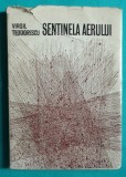 Virgil Teodorescu &ndash; Sentinela aerului ( prima editie avangarda )