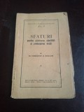 SFATURI PENTRU PASTRAREA SANATATII SI PRELUNGIREA VIETII de UN TAMADUITOR AL BOALELOR,EDITIE INTERBELICA - Numarul 2