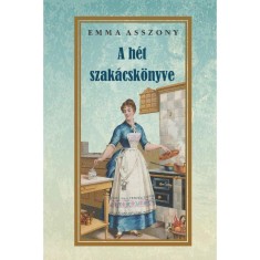 A h&eacute;t szak&aacute;csk&ouml;nyve - Emma asszony