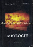 Cumpara ieftin Miologie Razvan Tepordei, Mihai Gutu - Carte Medicina, Editura PIM, 2011, 110 pagini, ISBN 606-13-0476-5