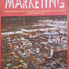 MARKETING. MANUAL PENTRU LICEE ECONOMICE, ADMINISTRATIVE SI DE SERVICII-NICOLAE AL. POP