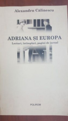 Adriana si Europa- Alexandru Calinescu foto