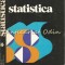 Statistica. Concepte, Principii, Metode - Costache Moineagu - Tiraj: 4300 Ex.
