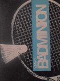 Carte Badminton Ghid Practic Vasile Marcu SPORT-TURISM 1989 Stare Buna Romana