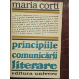 PRINCIPIILE COMUNICARII LITERARE - MARIA CORTI