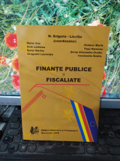 N. Grigorie - Lăcrița, Finanțe Publice și Fiscalitate, București 2008, 108 foto