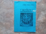 ARCHIVES: THE SCOUT &ndash; The Only Weekly Official Organ of the Boy Scouts, Anul 1, Nr. 2. Sept. 1982