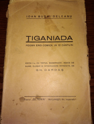 Ion Budai Deleanu , Tiganiada , editia a 2 - a ingrijita de Cardas , 1928 foto