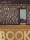 The Oxford Illustrated History of the Book | James Raven, 2020, Oxford University Press